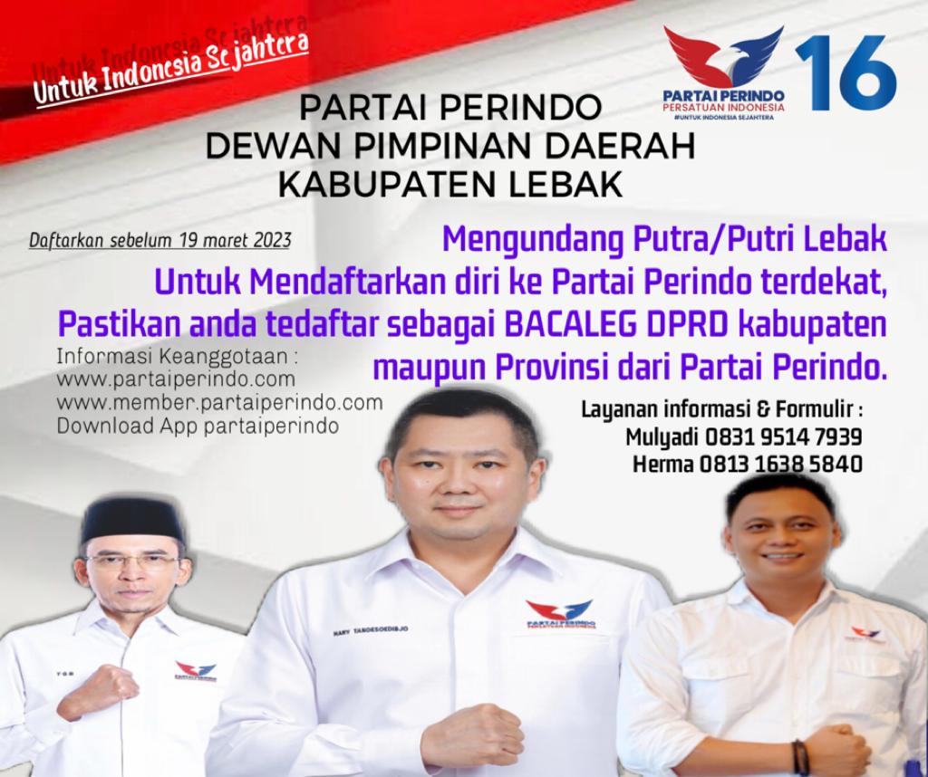 Ayo Warga Lebak Siapapun Bisa Nyaleg di Partai Perindo