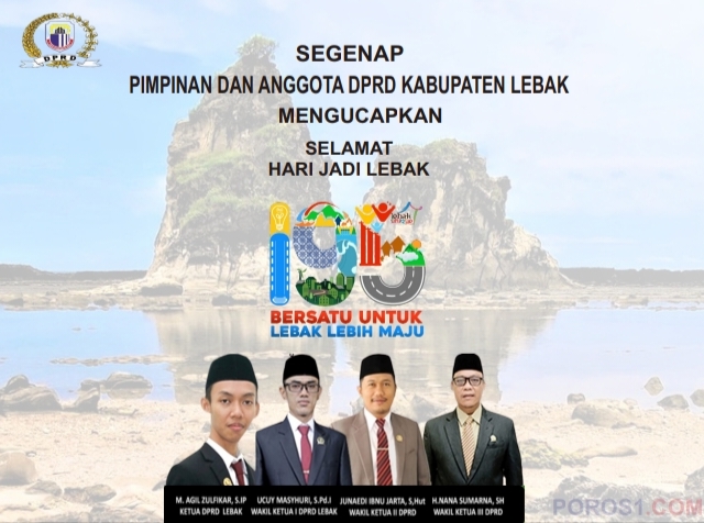Pimpinan Beserta Anggota DPRD Lebak Mengucapkan Selamat HUT Lebak ke 195
