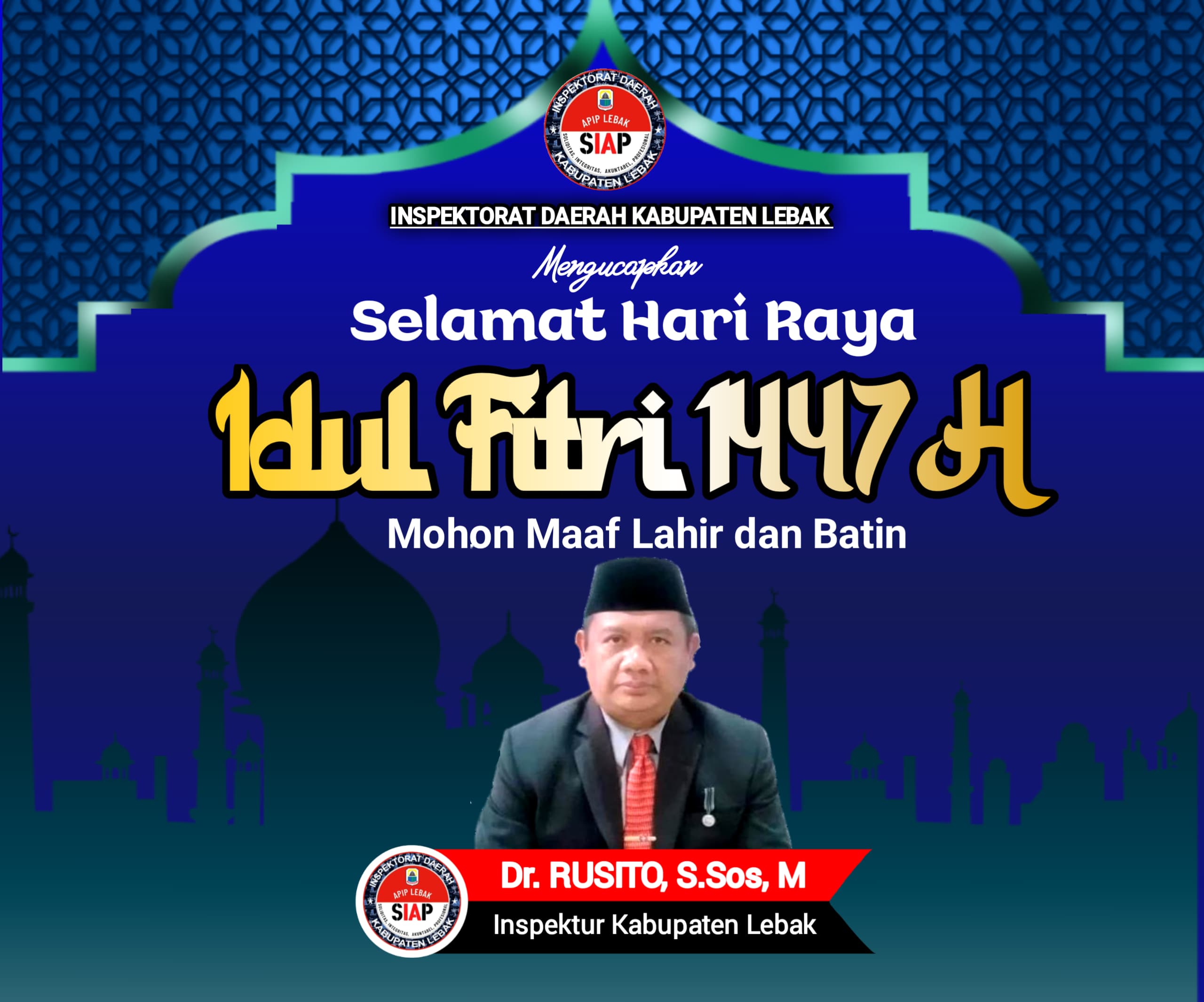 Inspektorat Kabupaten Lebak Mengucapkan Selamat Hari Raya Idul Fitri 1447 H 2026 M