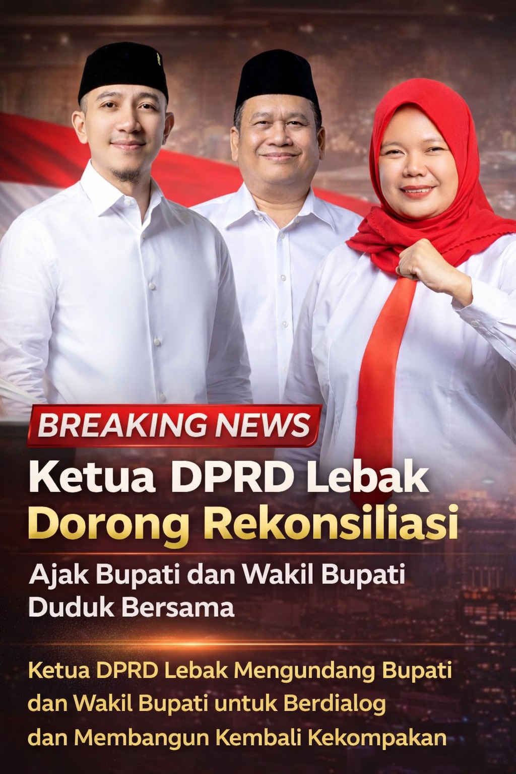 Ketua DPRD Lebak Dorong Rekonsiliasi, Ajak Bupati dan Wakil Bupati Duduk Bersama