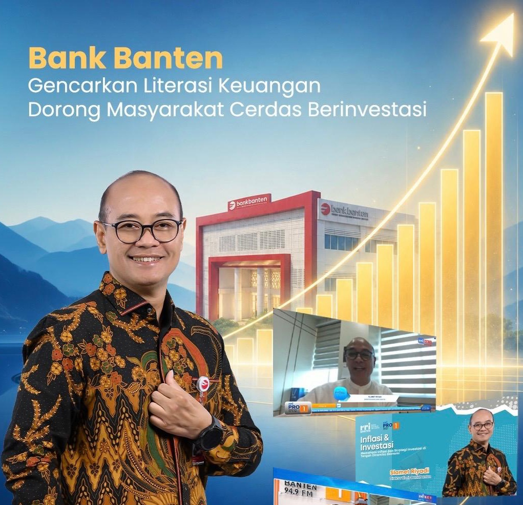 Bank Banten Perkuat Literasi Keuangan, Ajak Masyarakat Cerdas Mengelola Investasi